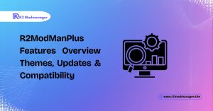 r2modmanplus features overview themes updates and compatibity